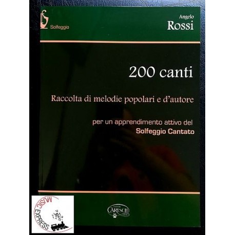 Rossi - 200 Canti - Raccolta di Melodie Popolari e d'Autore
