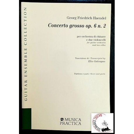 Händel - Concerto Grosso Op. 6 n. 2