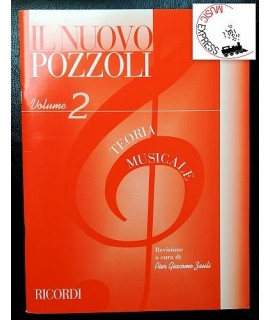Pozzoli - Il Nuovo Pozzoli - Teoria Musicale Volume 2