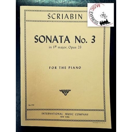 Scriabin - Sonata No. 3 in Fa diesis Maggiore, Opus 23 per Pianoforte