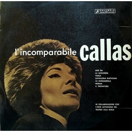 Maria Callas - L' Incomparabile Callas