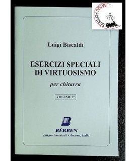 Biscaldi - Esercizi Speciali di Virtuosismo per Chitarra Volume 2°