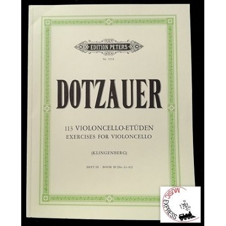 Dotzauer - 113 Violoncello-Etüden - Exercises for Violoncello - Book III