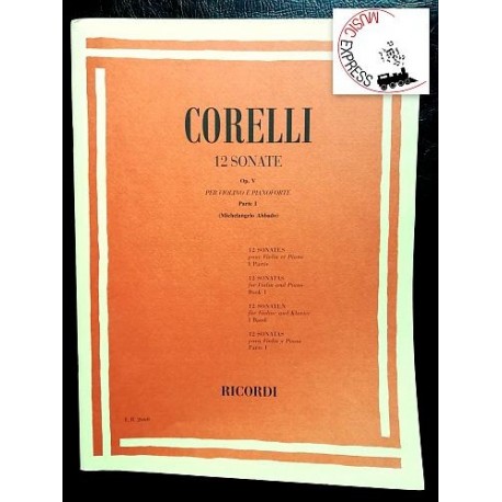 Corelli - 12 Sonate Op. 5 per Violino e Pianoforte Parte I - Ricordi E.R. 2660 - Arcangelo Corelli