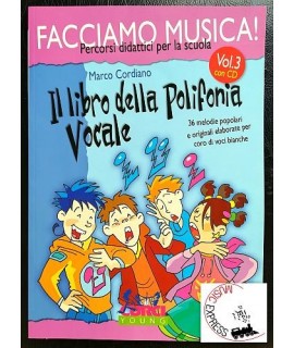 Cordiano - Il Libro della Polifonia Vocale - Facciamo Musica Vol. 3