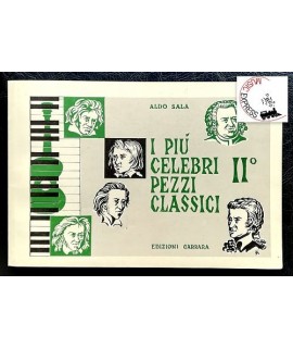 Sala - I Più Celebri Pezzi Classici II° Volume - Ed. Carrara 3896 - Aldo Sala