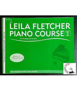 The Leila Fletcher Piano Course - Book 2