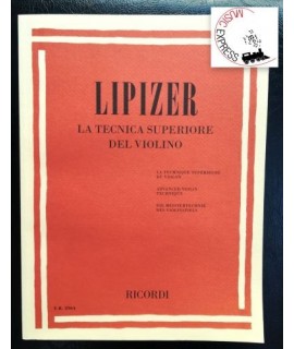 Lipizer - La Tecnica Superiore del Violino - Ed. Ricordi 2964