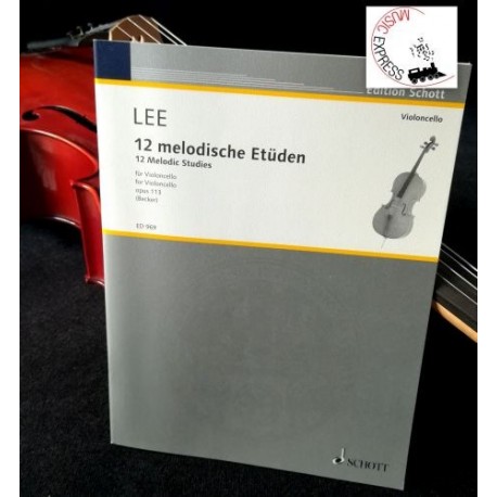 Lee - 12 Melodische Etüden für Violoncello Opus 113