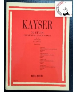 Kayser - 36 Studi Elementari e Progressivi Op. 20 per Violino Fascicolo I