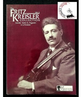 The Fritz Kreisler Collection Vol. 3 - Corelli, Tartini & Paganini à la Kreisler