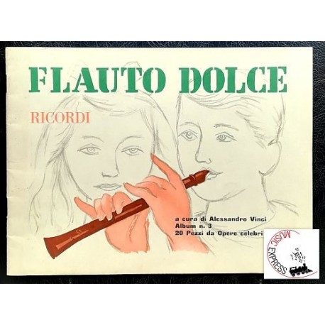 Vari - Flauto Dolce Album n. 3 - 20 Pezzi da Opere Celebri