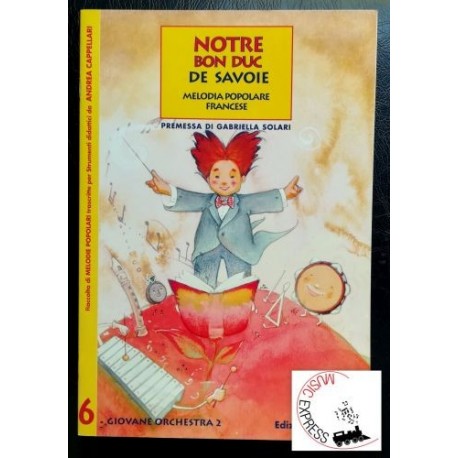 Giovane Orchestra - Notre Bon Duc de Savoie - Melodia Popolare Francese