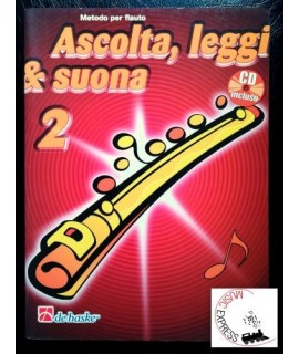 Ascolta, Leggi & Suona 2 - Metodo per Flauto Volume 2