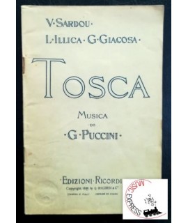 Sardou, Illica, Giacosa, Puccini - Tosca