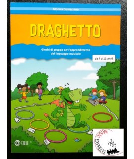 Conversano - Draghetto - Giochi di Gruppo per l'Apprendimento del Linguaggio Musicale