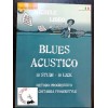 Lideo - Blues Acustico - Metodo Progressivo per Chitarra Fingerstyle